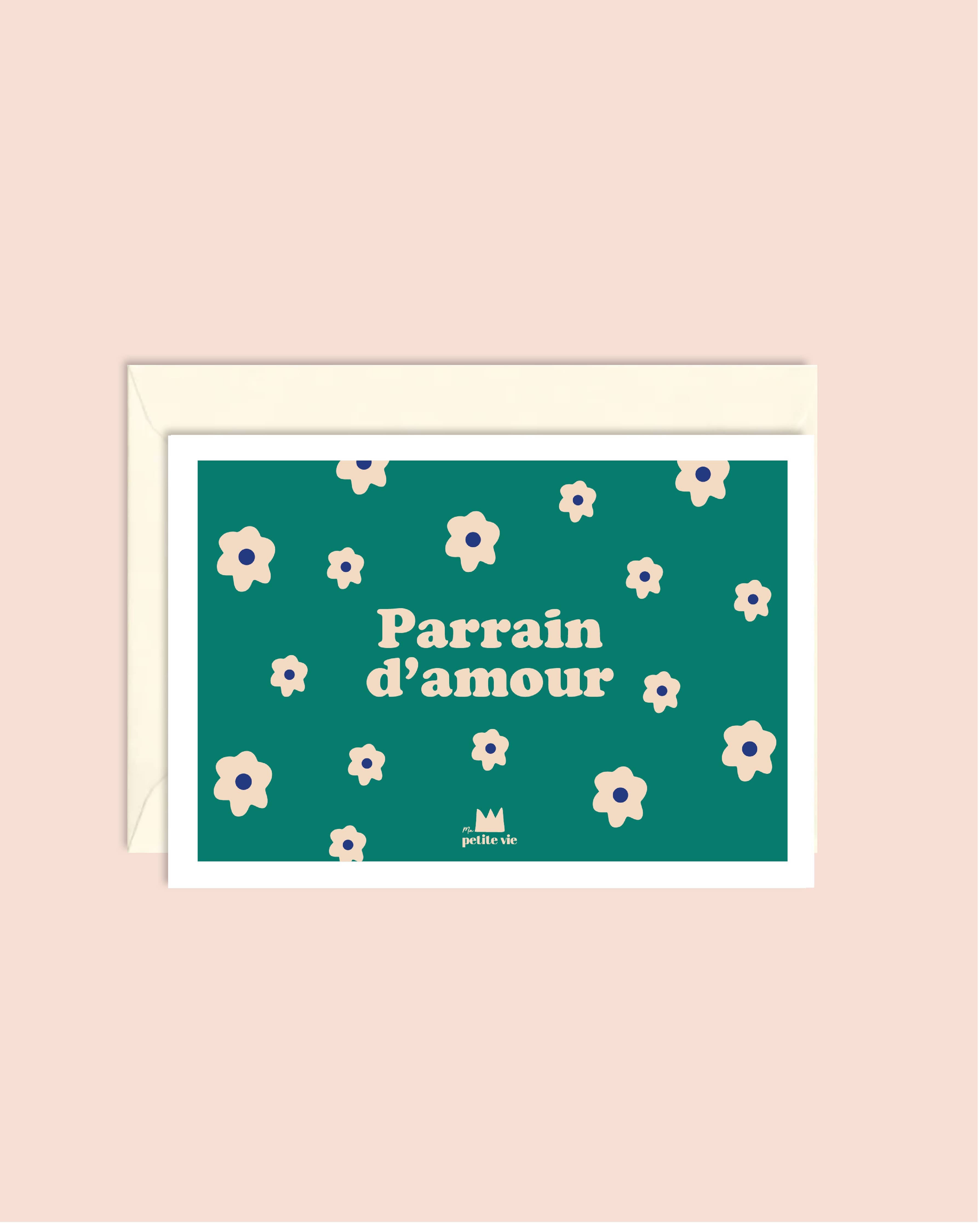 Carte "Famille" : Parrain d'amour (avec enveloppe)